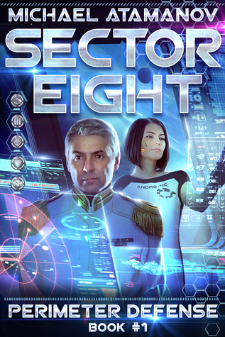 Sector Eight, Perimeter Defense book 1 cover