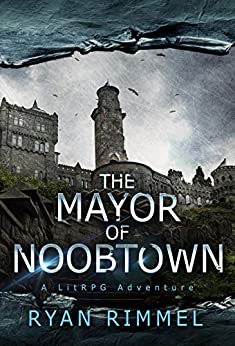 The Mayor of Noobtown Book Cover